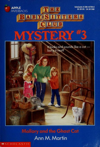 Ann M. Martin: Mallory and the Ghost Cat (1992, Scholastic)