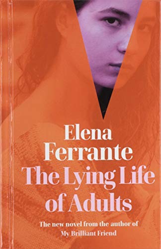 The Lying Life of Adults (Hardcover, 2020, Thorndike Press Large Print)