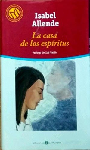 la casa de los espiritus (Spanish language, 2001, Bibliotex, S.L. (Biblioteca El Mundo))