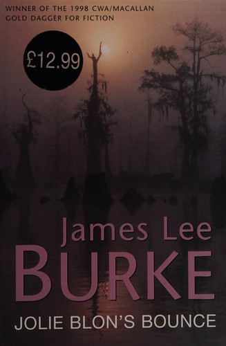 James Lee Burke: Jolie Blon's bounce (2002, Orion)