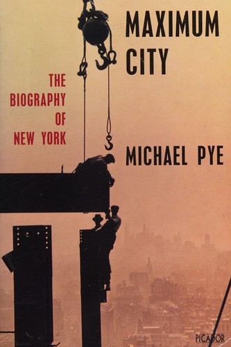 Michael Pye: Maximum city (Paperback, 1993, Picador)
