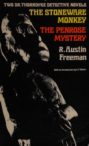 R. Austin Freeman: The stoneware monkey (1973, Dover Publications)