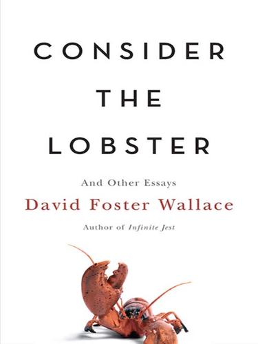 Consider the Lobster (EBook, 2005, Little, Brown and Company)
