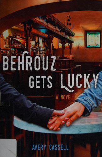 Avery Cassell: Behrouz gets lucky (2016)