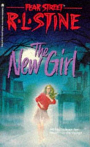 R. L. Stine: The New Girl (Paperback, 1991, Archway Paperback/Pocket Books)