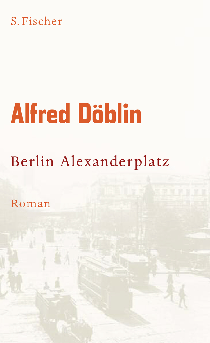 Berlin Alexanderplatz (Hardcover, German language, 2008, S. Fischer)