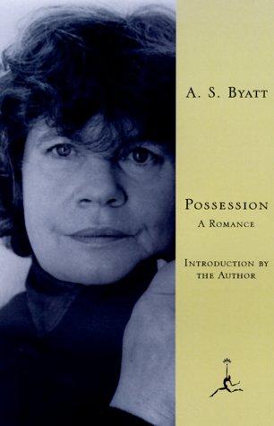 A. S. Byatt: Possession (2000, Modern Library)