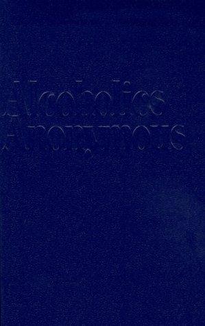 Alcoholics Anonymous (Paperback, 1986, Alcoholics Anonymous World Services)