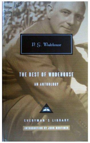 P. G. Wodehouse: The Best of Wodehouse (Hardcover, 2007, Everyman's Library)