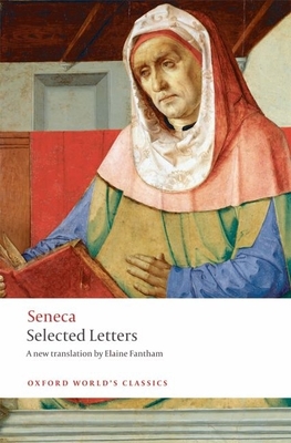 Seneca the Younger: Selected Letters (2010, Oxford University Press)