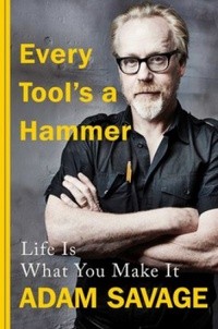 Every Tool's a Hammer (2019, Atria Books)