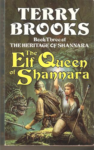 Terry Brooks: The Elf Queen of Shannara (1993, Legend)