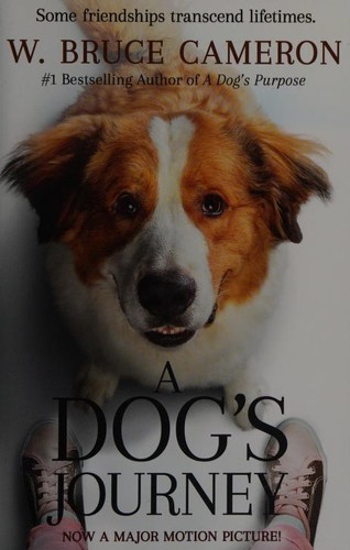 W. Bruce Cameron: A Dog's Journey (Paperback, 2019, Forge, Forge Books)