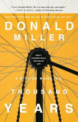 Miller Donald: A Million Miles in a Thousand Years (Thomas Nelson Publishers)