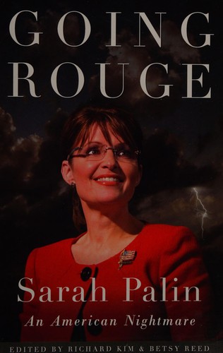 Richard C. C. Kim, Betsy Reed: Going rouge (2009, OR Books)