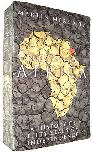 Martin Meredith: State of Africa (Paperback, 2005, Jonathan Ball)