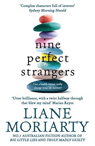 Nine Perfect Strangers (Paperback, 2019, Pan Macmillan)