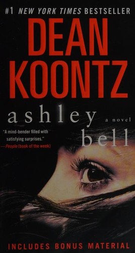 Dean R. Koontz: Ashley Bell: A Novel (2016, Bantam Books)