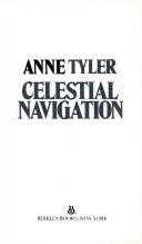 Anne Tyler: Celestial Navigation (1984, Berkley)