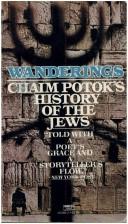 Chaim Potok: Wanderings (1983, Fawcett)