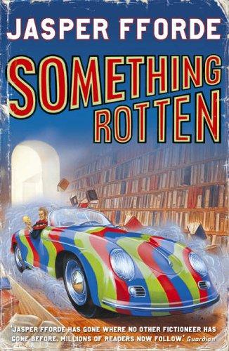 Something Rotten (Paperback, 2005, Hodder & Stoughton Paperbacks)