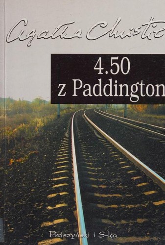 Agatha Christie: 4.50 z Paddington (Polish language, 1957, Prószyński i S-ka)