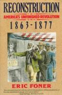 Eric Foner: Reconstruction (1988, Harper & Row)