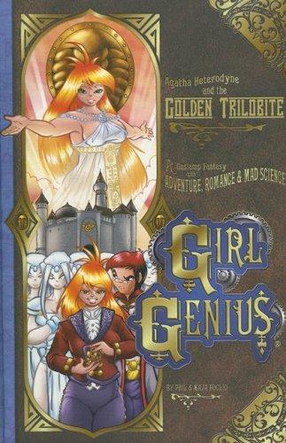 Girl Genius Volume 6 (Hardcover, 2007, Studio Foglio)