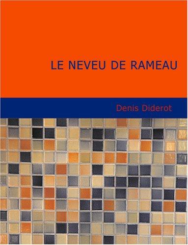 Denis Diderot: Le neveu de Rameau (Large Print Edition) (Paperback, French language, 2007, BiblioBazaar)