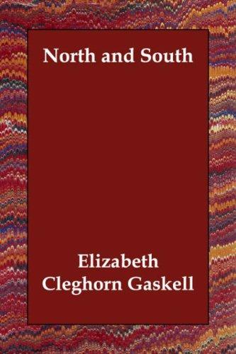 North and South (Paperback, 2006, Echo Library)