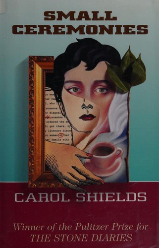 Carol Shields: Small ceremonies (1996, G.K. Hall)