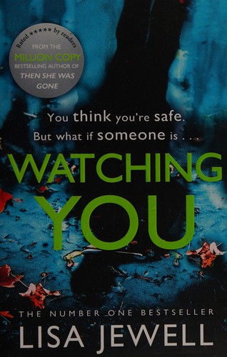 Lisa Jewell: Watching you (2019)