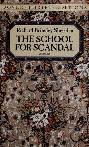 Richard Brinsley Sheridan: The school for scandal (1991, Dover Publications)