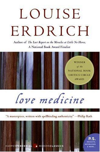 Love medicine (Paperback, 2005, Harper Perennial)