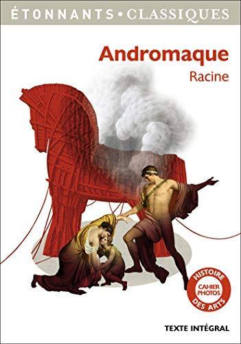 Jean Racine: Andromaque (French language, 2013)
