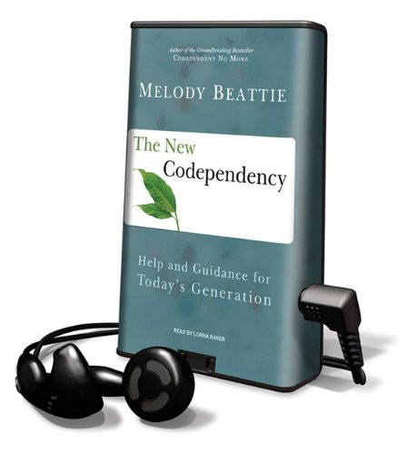 Melody Beattie, Lorna Raver: The New Codependency (EBook, 2009, Tantor Media Inc)