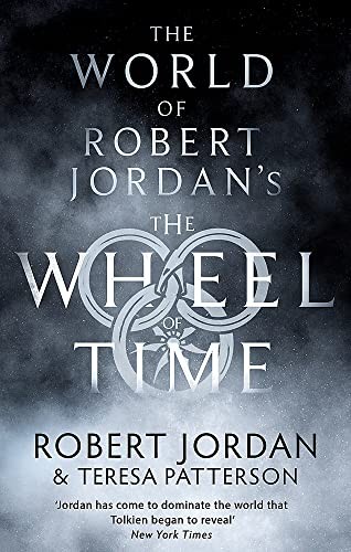World of Robert Jordan's Wheel of Time (2022, Little, Brown Book Group Limited, Orbit)