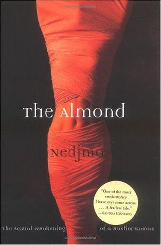 Nedjma: The Almond (Hardcover, 2005, Grove Press)