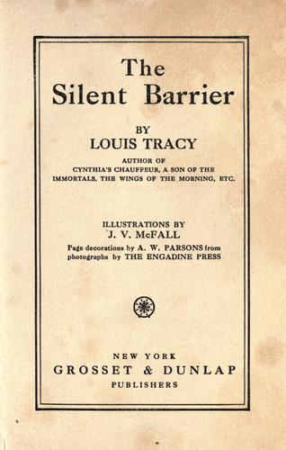 Louis Tracy: The silent barrier (1911, Grosset & Dunlap)