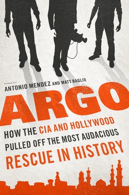 Antonio J. Mendez: Argo (Hardcover, 2012, Viking)