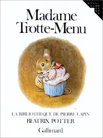 Beatrix Potter: Madame Trotte Menu (Paperback, 1998, Gallimard French)