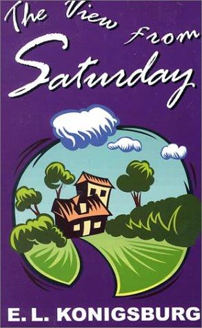 E. L. Konigsburg: The View From Saturday (Hardcover, 2000, Thorndike Press)