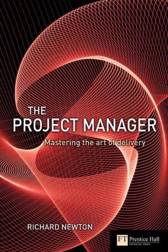The project manager (2005, FT Prentice Hall)