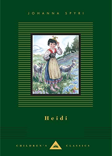 Johanna Spyri: Heidi (Hardcover, 2019, Everyman's Library)