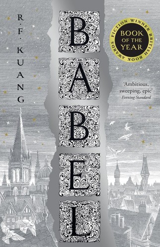 Babel : Or the Necessity of Violence (2023, HarperCollins Publishers)