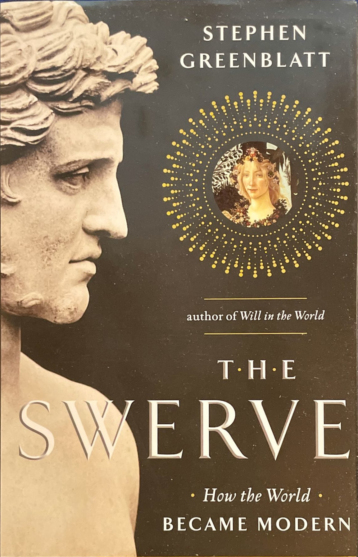 Stephen Greenblatt: The Swerve (Hardcover, 2011, W. W. Norton)