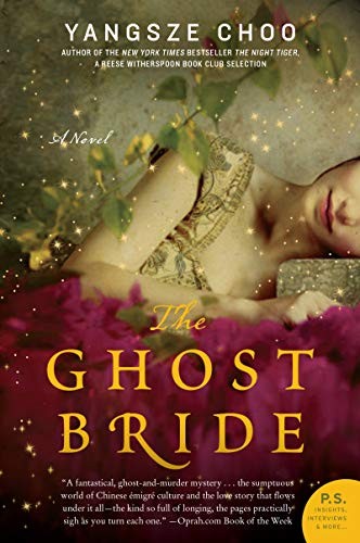 Yangsze Choo: The Ghost Bride (Paperback, 2014, William Morrow Paperbacks)