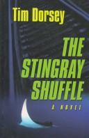 Tim Dorsey: The stingray shuffle (2003, Thorndike Press)