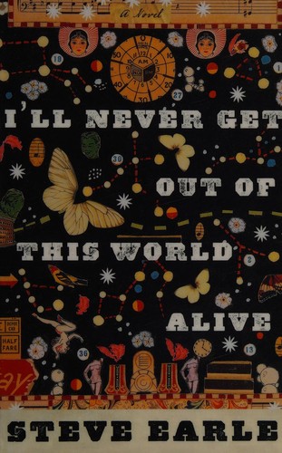 I'll Never Get Out of This World Alive (2011, Vintage Uk)