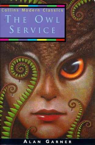 Alan Garner: The owl service. (1998, Collins)